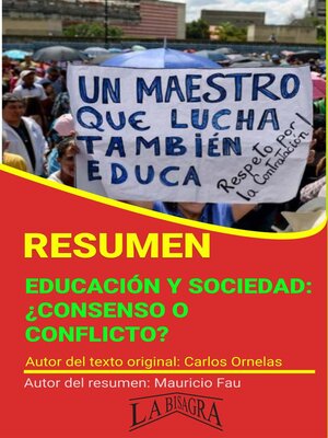 cover image of Resumen de Educación y Sociedad. ¿Consenso o Conflicto?